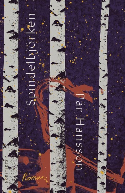 Cover for Pär Hansson · Spindelbjörken (Indbundet Bog) (2023)