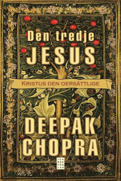 Cover for Deepak Chopra · Den tredje Jesus : kristus den oersättlige (Bound Book) (2010)