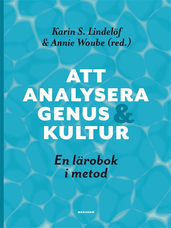 Cover for Annie Woube · Att analysera genus och kultur: En lärobok i metod (Bog) (2024)