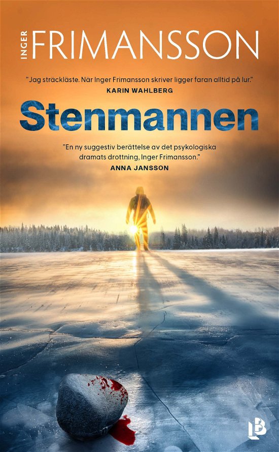 Stenmannen - Inger Frimansson - Böcker - Louise Bäckelin Förlag - 9789177996606 - 15 maj 2024