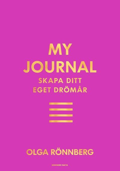 Cover for Olga Rönnberg · My journal : skapa ditt eget drömår (Gebundesens Buch) (2022)