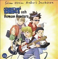 Cover for Sören Olsson · Bert: Bert och Heman Hunters (Audiobook (MP3)) (2006)