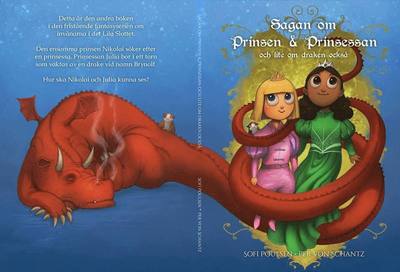 Cover for Sofi Poulsen · Sagan om Prinsen &amp; Prinsessan: Sagan om Prinsen &amp; Prinsessan och lite om draken också (Bound Book) (2015)