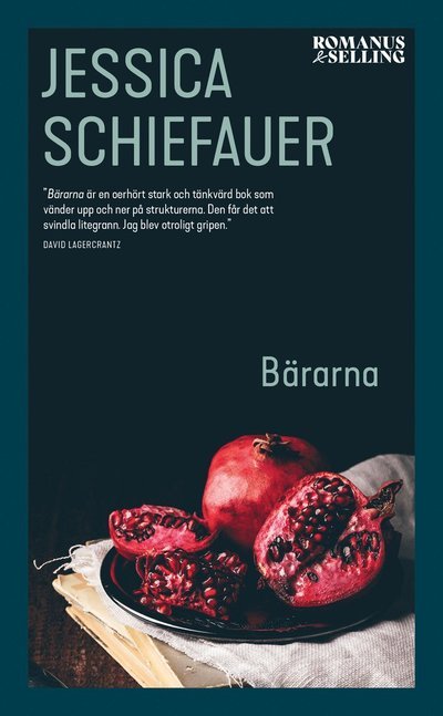 Cover for Jessica Schiefauer · Bärarna (Paperback Book) (2021)