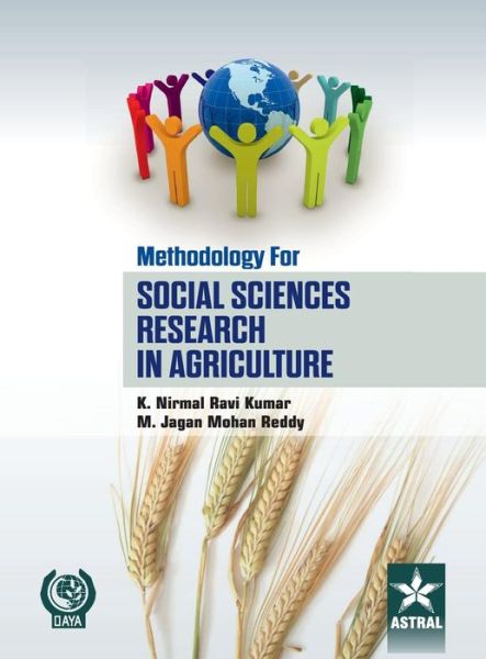 Cover for Nirmal Ravi Kumar K Jagan Mohan Reddy M · Methodology for Social Sciences Research in Agriculture (Hardcover Book) (2015)