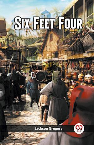 Cover for Jackson Gregory · Six Feet Four (Edition2023) (Paperback Book) (2023)