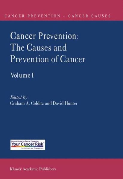 Cover for Graham a Colditz · Cancer Prevention: The Causes and Prevention of Cancer — Volume 1 - Cancer Prevention-Cancer Causes (Paperback Bog) [Softcover reprint of the original 1st ed. 2002 edition] (2013)