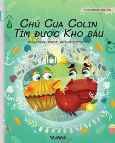 Cover for Tuula Pere · Chu Cua Colin Tim ???c Kho bau (Taschenbuch) (2021)