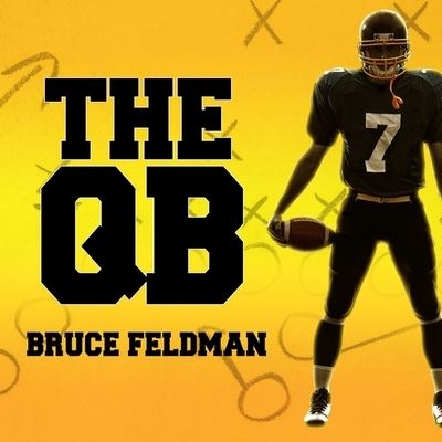 Cover for Bruce Feldman · The Qb Lib/E (CD) (2014)