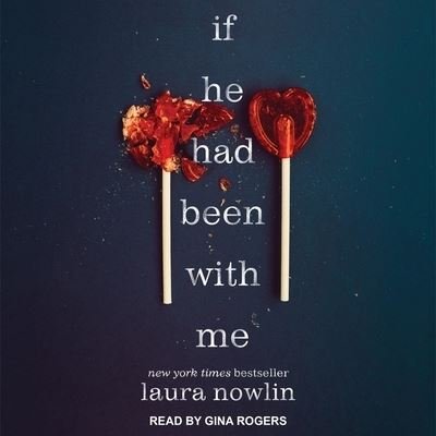 Cover for Laura Nowlin · If He Had Been with Me (CD) (2020)