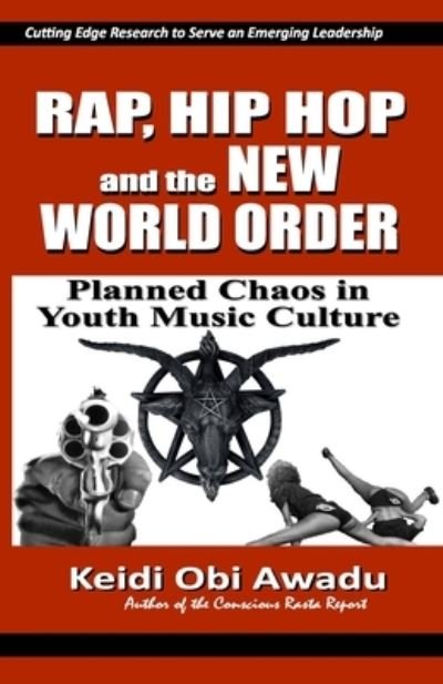 Cover for Keidi Obi Awadu · Rap, Hip Hop &amp; the New World Order (Pocketbok) (2020)