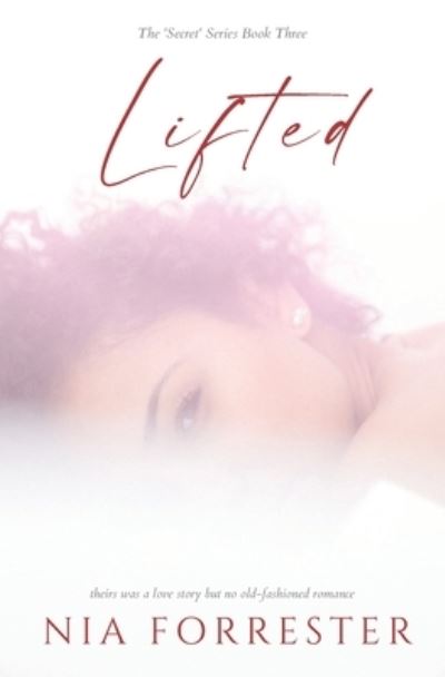 Cover for Nia Forrester · Lifted (Paperback Bog) (2020)