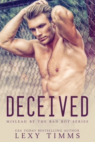 Cover for Lexy Timms · Deceived (Paperback Bog) (2020)