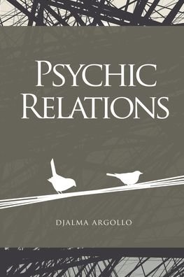 Cover for Djalma Motta Argollo · Psychic Relations (Paperback Book) (2020)