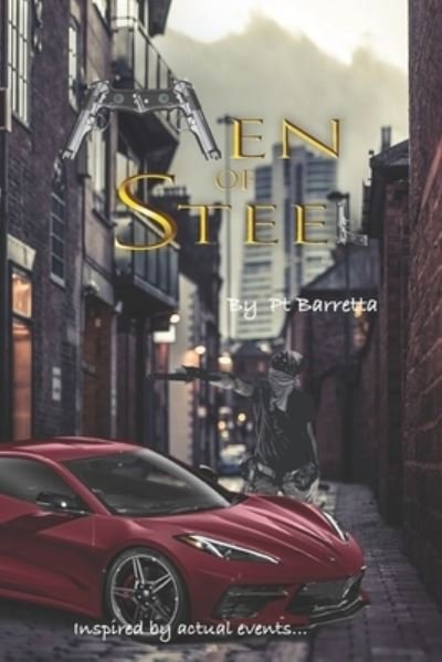 Cover for Pt Barretta · Men of Steel (Taschenbuch) (2011)