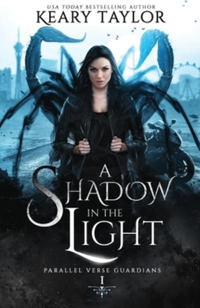 Cover for Keary Taylor · A Shadow in the Light (Paperback Book) (2021)