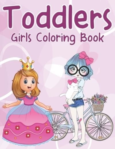 Cover for The Universal Book House · Toddlers Girls Coloring Book (Taschenbuch) (2021)