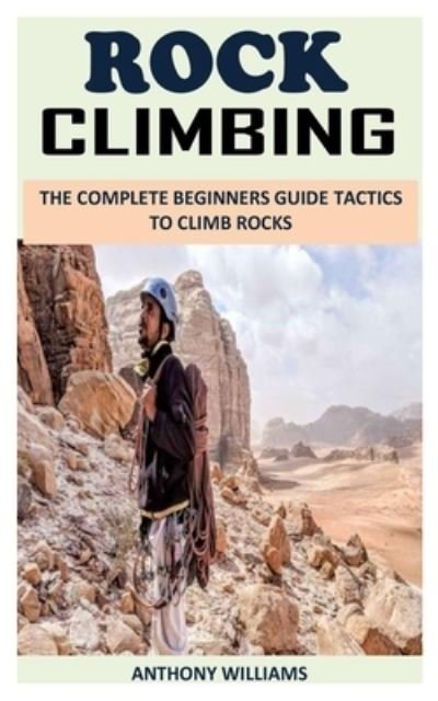 Cover for Anthony Williams · Rock Climbing (Paperback Book) (2021)