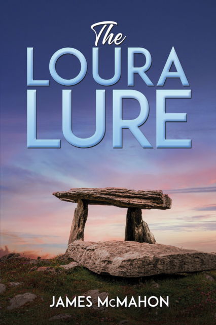 Cover for James McMahon · The Loura Lure (Paperback Book) (2024)