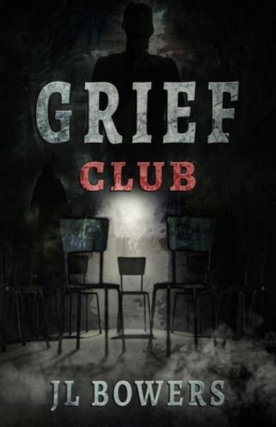 Cover for J L Bowers · Grief Club (Paperback Book) (2022)