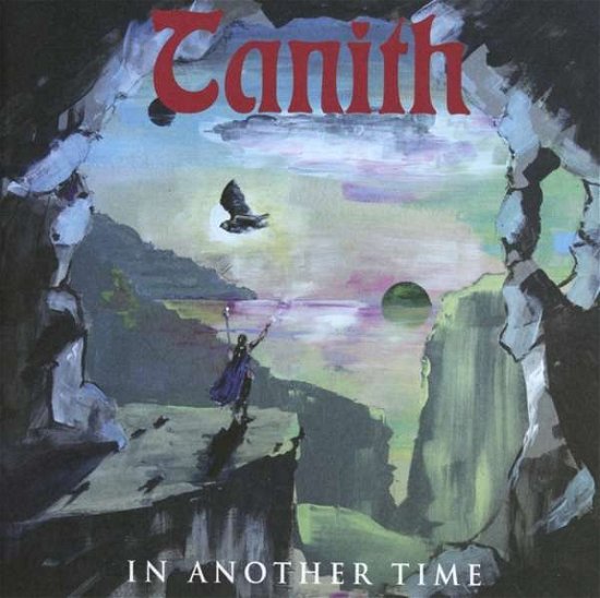 Cover for Tanith · Tanith-in Another Time (CD) [Limited edition] (2019)