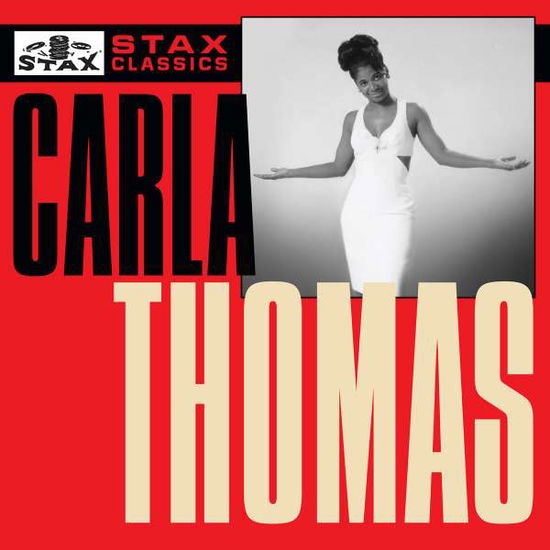 Stax Classics - Carla Thomas - Musik - Atlantic - 0081227940607 - 19. maj 2017