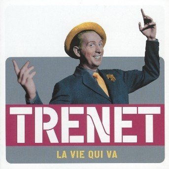 Cover for Charles Trenet · La vie qui va (CD) (2006)