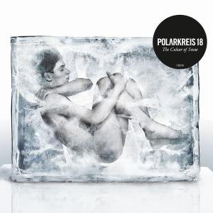 Colour of Snow - Polarkreis 18 - Music - VERTIGO - 0602517853607 - November 4, 2008