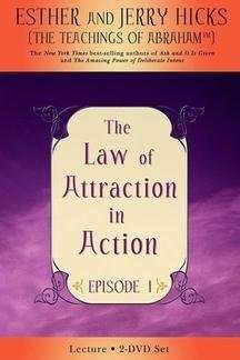Cover for Esther Hicks · The Law of Attraction in Action: Episode I (DVD) (2007)