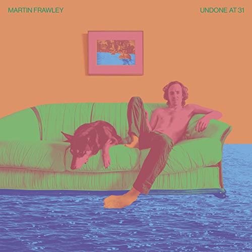 Cover for Martin Frawley · Undone At 31 (LP) [Coloured edition] (2019)
