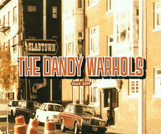 Cover for Dandy Warhols · Get off -cds- (CD)