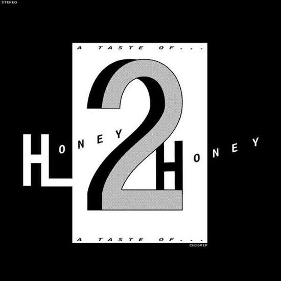 Cover for Honey 2 Honey · A Taste Of (LP) [EP edition] (2019)