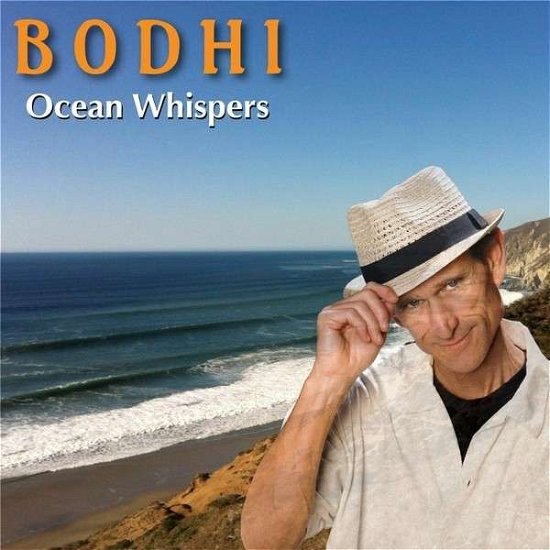 Cover for Bodhi · Ocean Whispers (CD) (2012)