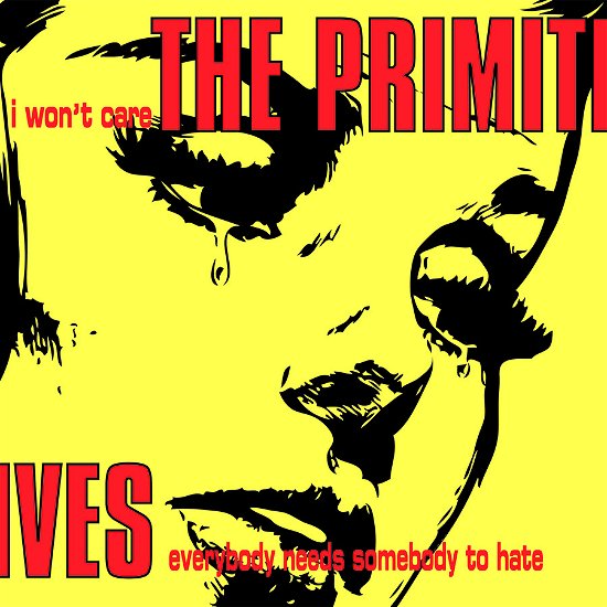 Cover for Primitives · I Won't Care (7&quot;) (2024)