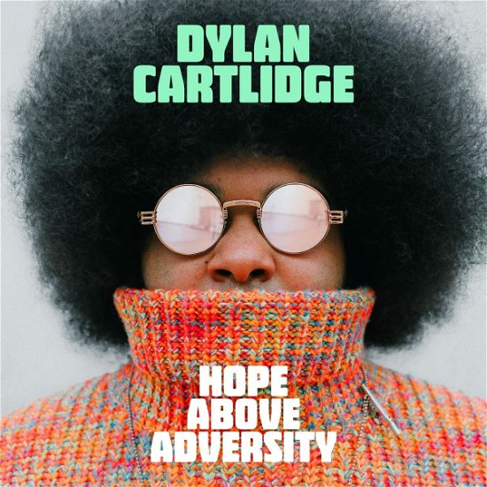 Cover for Dylan Cartlidge · Hope Above Adversity (LP) (2022)