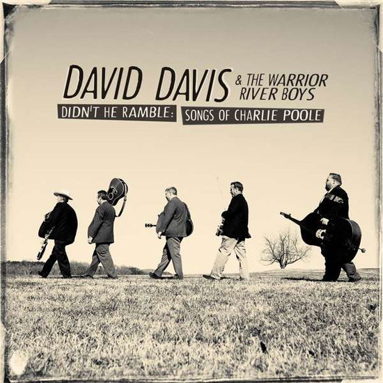 Cover for David Davis &amp; the Warrior River Boys · Didnt He Ramble: Songs Of Charlie Poole (CD) (2018)