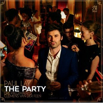 Cover for Paul Lay · The Party (CD) (2019)