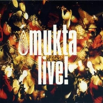 Cover for Mukta · Mukta Live! (CD) (2006)