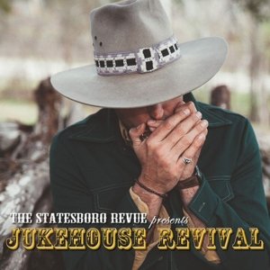 Cover for Statesboro Revue · Jukehouse Revival (CD) (2022)