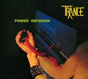 Cover for Trance · Power Infusion (Remaster 2023) (CD) [Digipak] (2024)