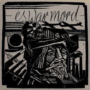 Cover for Es War Mord · Unter Kannibalen (CD) (2017)