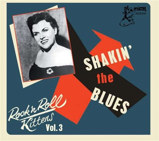 Cover for Rock 'n' Roll Kittens Vol.3 - Shaking The Blues (CD) (2020)