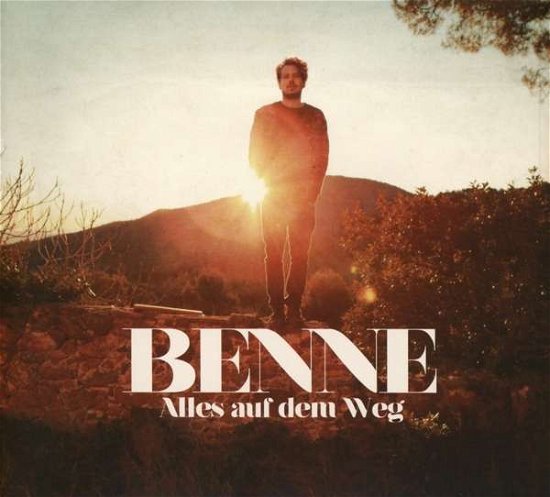 Cover for Benne · Alles Auf Dem Weg (CD) (2019)