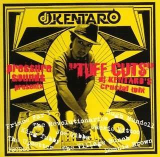 Cover for DJ Kentaro · Tuff Cuts (CD) (2008)