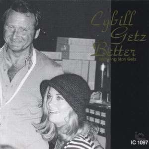 Cover for Cybill Shepherd · Cybill Getz Better (CD) [Japan Import edition] (2014)