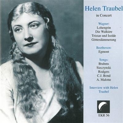 Cover for Richard Wagner  · Helen Traubel In Concert 1947 1951 (CD)