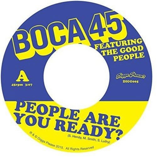 Cover for Boca 45 · People Are You Ready (7&quot;) (2015)
