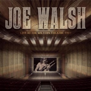 Cover for Walsh Joe · Live at Wiltern Theatre 1991 (CD) (2015)
