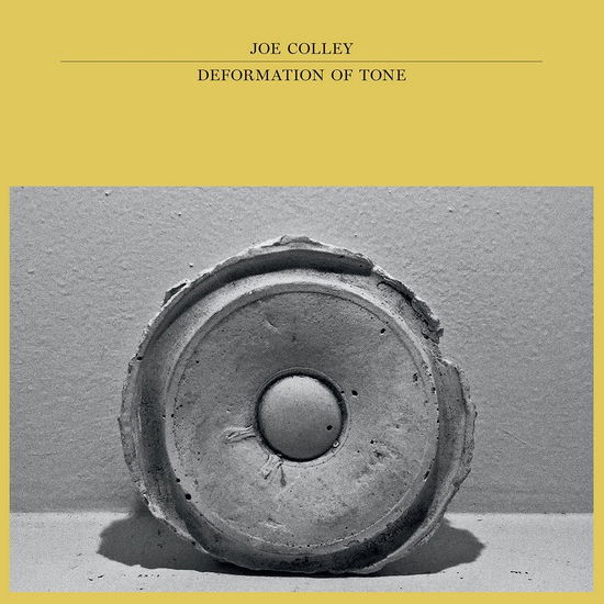 Cover for Joe Colley · Deformation Of Tone (LP) (2023)