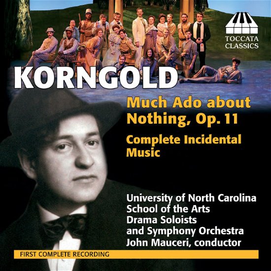 Cover for Korngold / University of North Carolina / Mauceri · Much Ado About Nothing Op 11 (CD) (2013)
